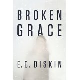 Broken Grace by E.C. Diskin